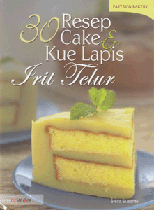 Membuat Aneka Kue Lapis & Cake Irit Telur