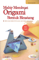 Mengasah Kreativitas dan Motorik Halus Anak dengan Origami